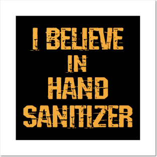 I believe in hand sanitizer. Wash your hands. Trust science, not Trump. Trump lies matter. Stop the pandemic. Fight the virus. Distressed vintage design. Help flatten the curve 2020 Posters and Art